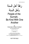 كتاب People of the Sunnah, Be Kind With One Another - رفقا أهل السنة بأهل السنة